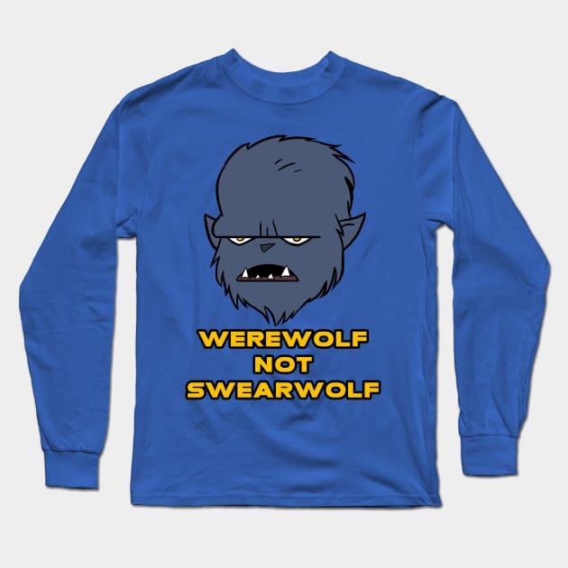 Werewolf not Swearwolf Long Sleeve T-Shirt by MobiusTees